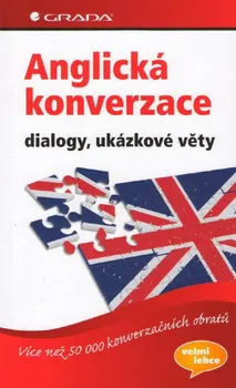 Anglický jazyk Anglická konverzace: dialogy, ukázkové věty - Cribbin, Blickling, Thiemann