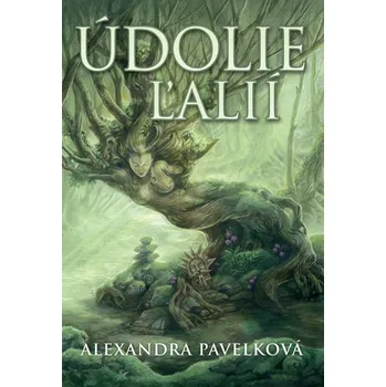 Údolie ľalií - Alexandra Pavelková