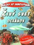 Živý svet oceánov - Szalay Könyvek