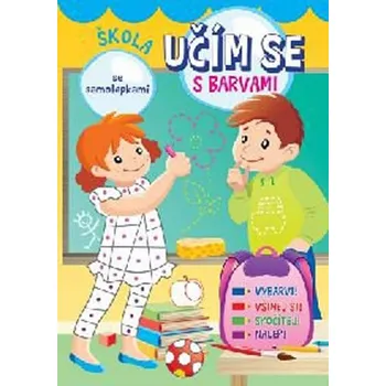Bystrá hlava Učím se s barvami: Škola
