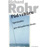 Pád vzhůru: Spiritualita pro obě…