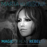 Magický hlas rebelky – Marta Kubišová…