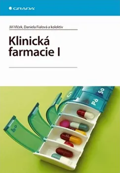 Klinická farmacie I - Jiří Vlček, Daniela Fialová