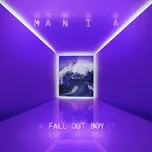Mania – Fall Out Boy [LP]