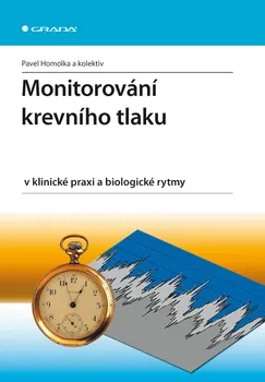 Monitorování krevního tlaku - Pavel Homolka