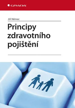 Principy zdravotního pojištění - Jiří Němec