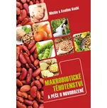 Makrobiotické těhotenství a péče o…