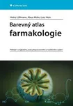Barevný atlas farmakologie - Heinz…
