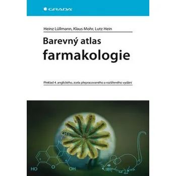 Barevný atlas farmakologie - Heinz Lüllmann