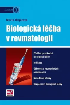 Biologická léčba v revmatologii - Marta Olejárová