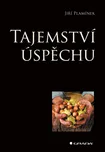 Tajemství úspěchu - Jiří Plamínek