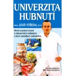 Univerzita hubnutí - Leoš Středa