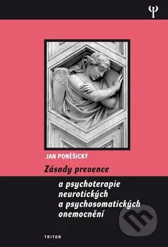 Zásady prevence psychosomatických onemocnění - Jan Poněšický