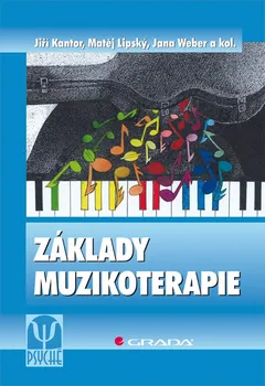 učebnice Základy muzikoterapie - Jiří Kantor