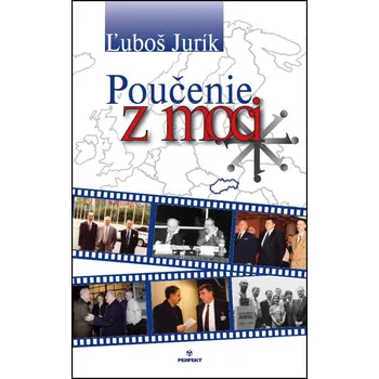 Poučenie z moci - Ľuboš Jurík