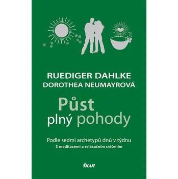 Půst plný pohody - Ruediger Dahlke