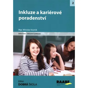 Recenze Inkluze a kariérové poradenství - Miroslav Vosmik