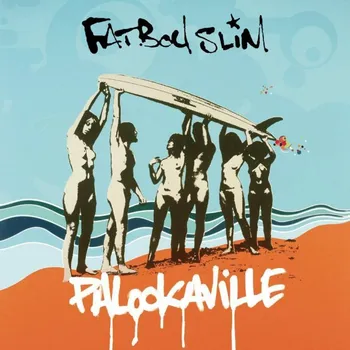 Zahraniční hudba Palookaville - Fatboy Slim [2LP]