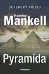 Pyramída - Henning Mankell (SK)