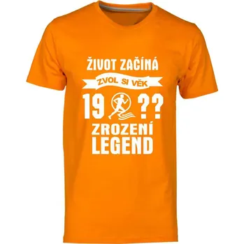 Pánské tričko TUKAN AGENCY Pánské tričko Zrození Legend 19?? běh Barva: Oranžová, Velikost: S - zvol svůj ročník