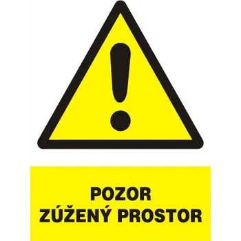 Značení Pozor - zúžený prostor