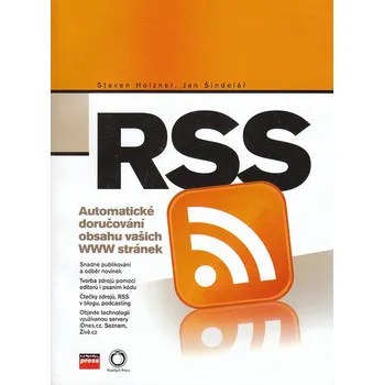 RSS - Steven Holzner, Jan Šindelář