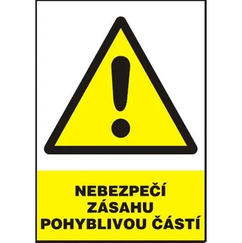 Značení Nebezpečí zásahu pohyblivou částí