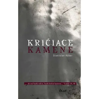 Kniha Kričiace kamene - Stanislav Háber (E-Kniha)