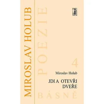 Kniha Jdi a otevři dveře - Miroslav Holub (E-Kniha)