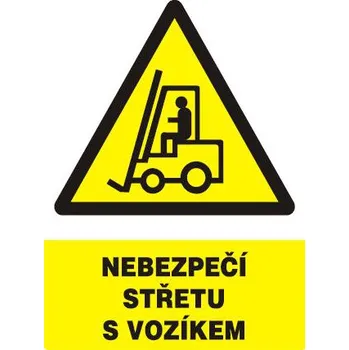 Značení Nebezpečí střetu s vozíkem (plastová tabulka A4)