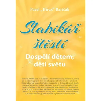 Slabikář štěstí 3 - Pavel Hirax Baričák (E-Kniha)