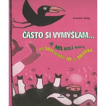 Kniha Často si vymýšľam - Zvonimir Balog (E-Kniha)