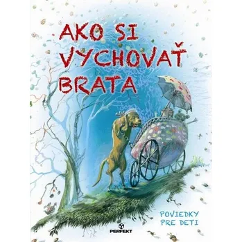 Kniha Ako si vychovať brata (E-Kniha)