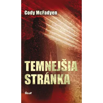 Kniha Temnejšia stránka - Cody McFadyen (E-Kniha)