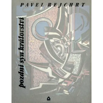 Kniha Pozdní syn království - Pavel Rejchrt (E-Kniha)