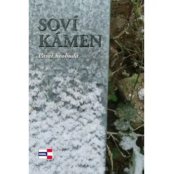 Poezie Soví kámen - Pavel Svoboda, Olga Svobodová - 978-80-86912-79-0