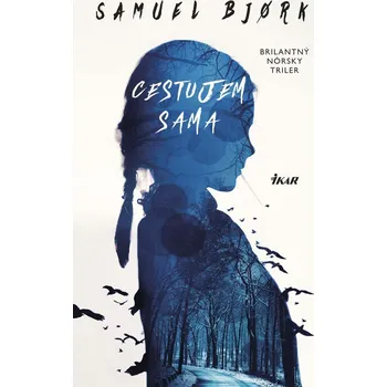 Kniha Cestujem sama - Samuel Bjork (E-Kniha)