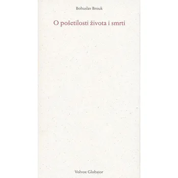 O pošetilosti života a smrti - Bohuslav Brouk (E-Kniha)