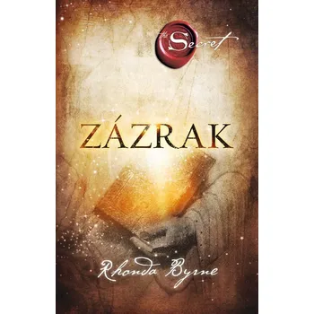 Kniha Zázrak - Rhonda Byrne (E-Kniha)