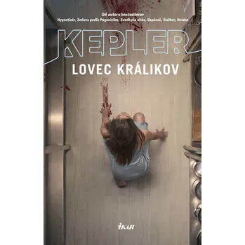 Kniha Lovec králikov (6) - Lars Kepler (E-Kniha)