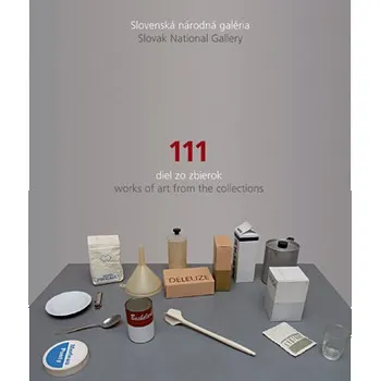 Umění Slovenská národná galéria / 111 diel zo zbierok – Dušan Buran
