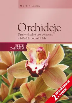 Orchideje (2. vydání) - Martin Zoun