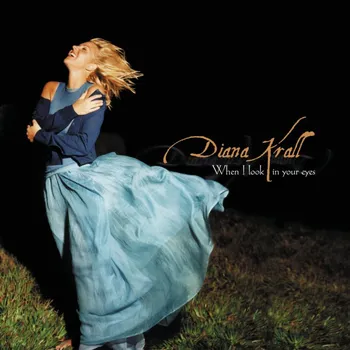 Zahraniční hudba When I Look In Your Eyes - Diana Krall [LP]