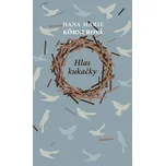 Hlas kukačky - Hana Körnerová Marie