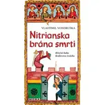 Nitrianska brána smrti - slovenské…