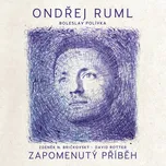 Zapomenutý příběh - Ondřej Ruml [CD]