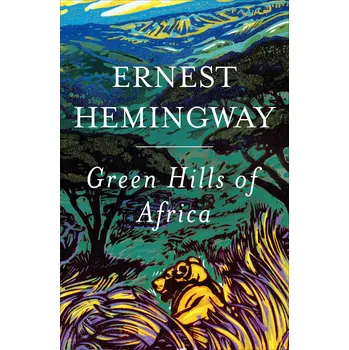 Cizojazyčná kniha Green Hills of Africa - Ernest Hemingway (EN)