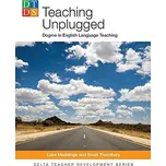 Teaching Unplugged: Dogme in English…