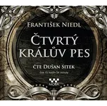 Čtvrtý králův pes - František Niedl…