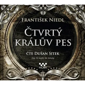 Čtvrtý králův pes - František Niedl (čte Dušan Sitek) [CDmp3]